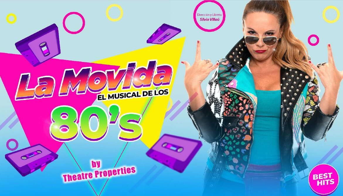 La Movida el Musical de los 80´s llega al Teatro de Moralzarzal los días 8 y 9 de noviembre