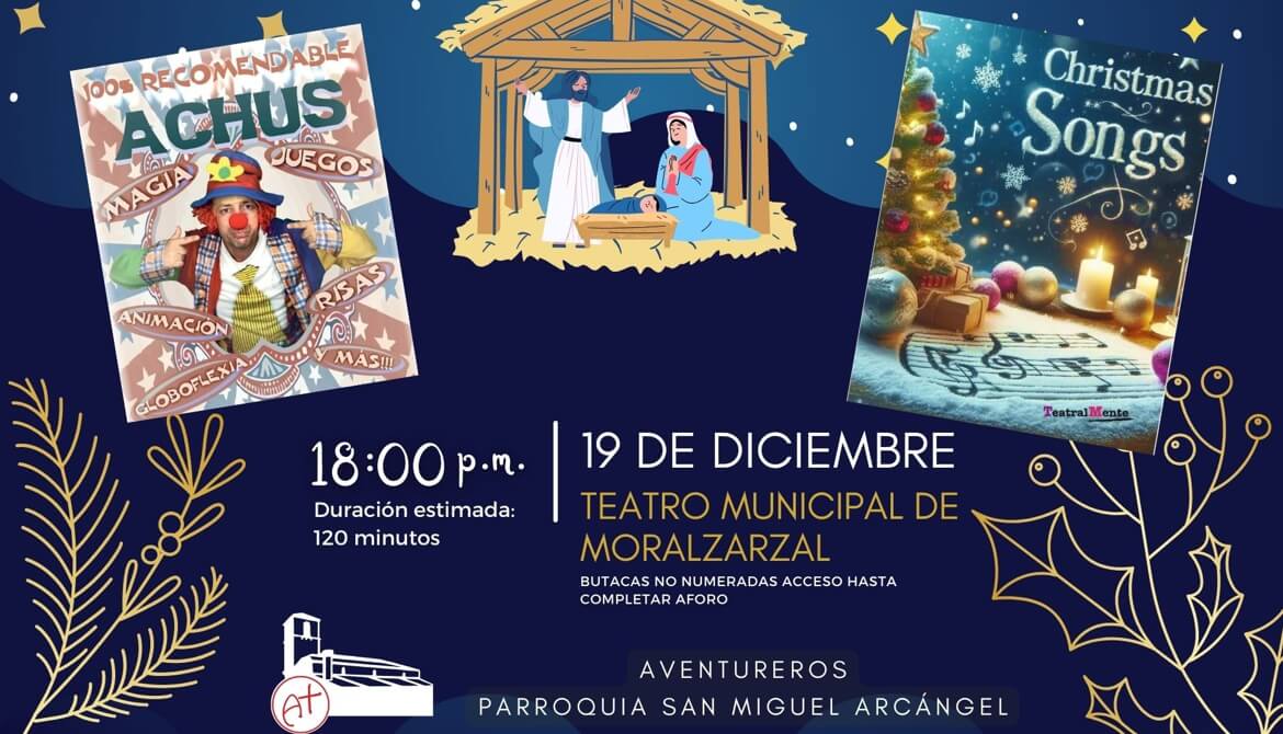 Aventureros de la Parroquia San Miguel Arcángel de Moralzarzal presentan su Festival de Navidad